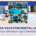Florida Vacation Rental License Your Windsor Cay Checklist