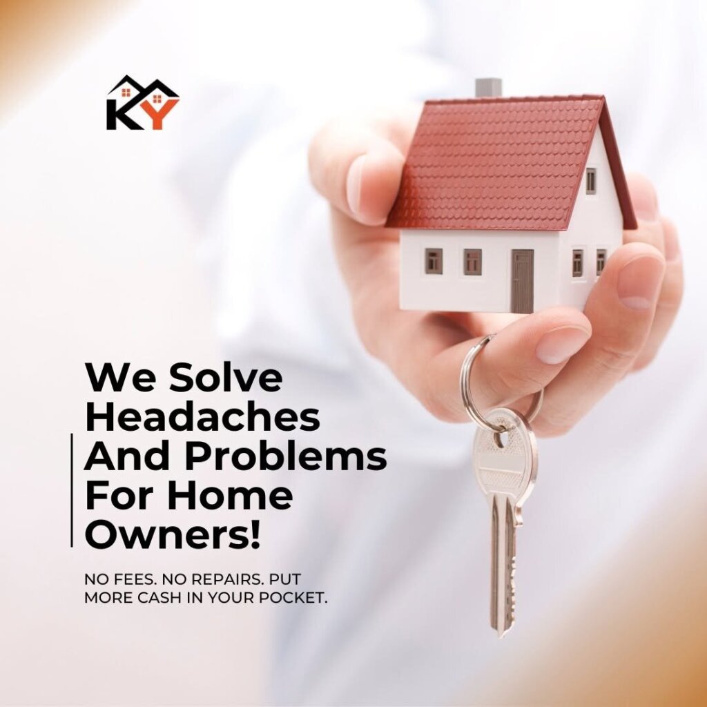 KY Home Buyers Plus helps homeowners sell their homes with no fees or repairs.