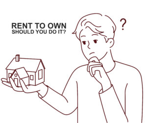 consider rent to own