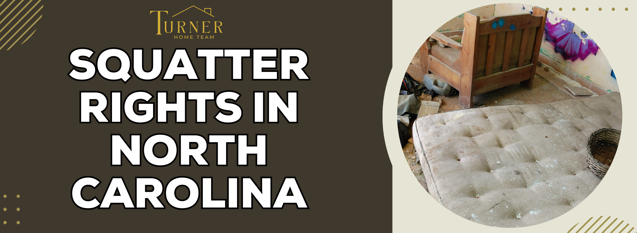 A Guide to Squatters Rights Laws North Carolina
