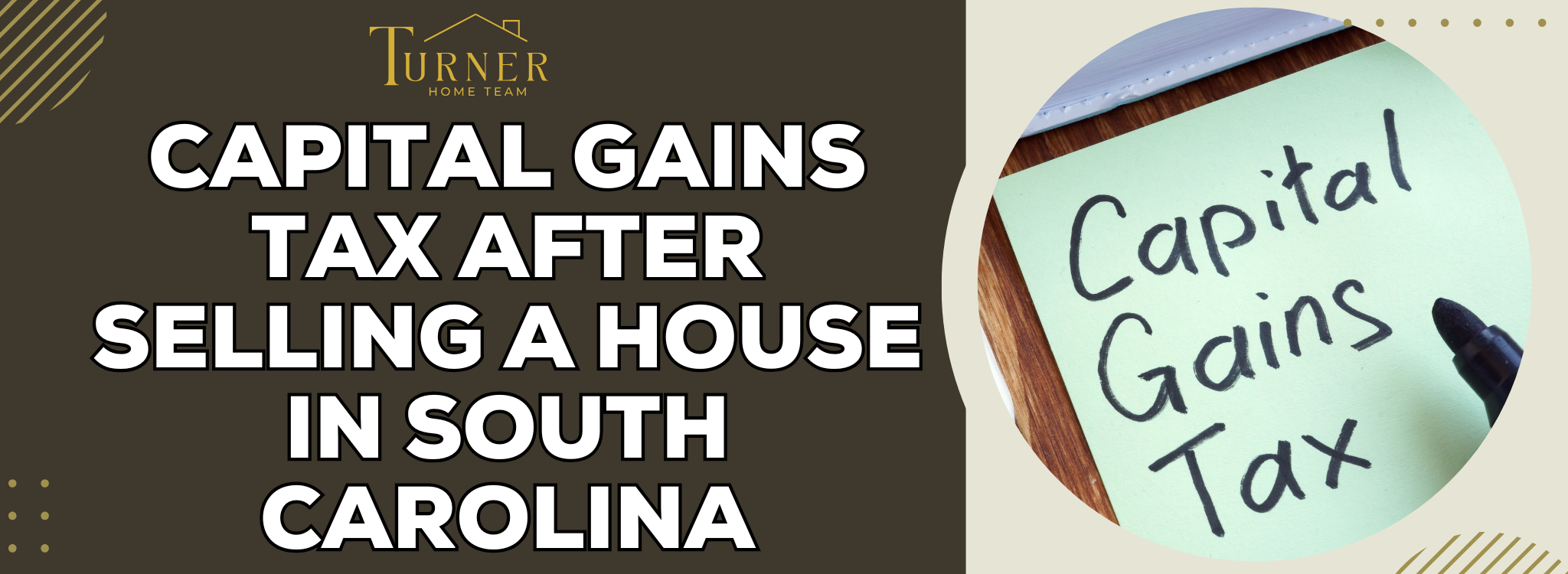 Capital Gains Tax Following a Home Sale In South Carolina