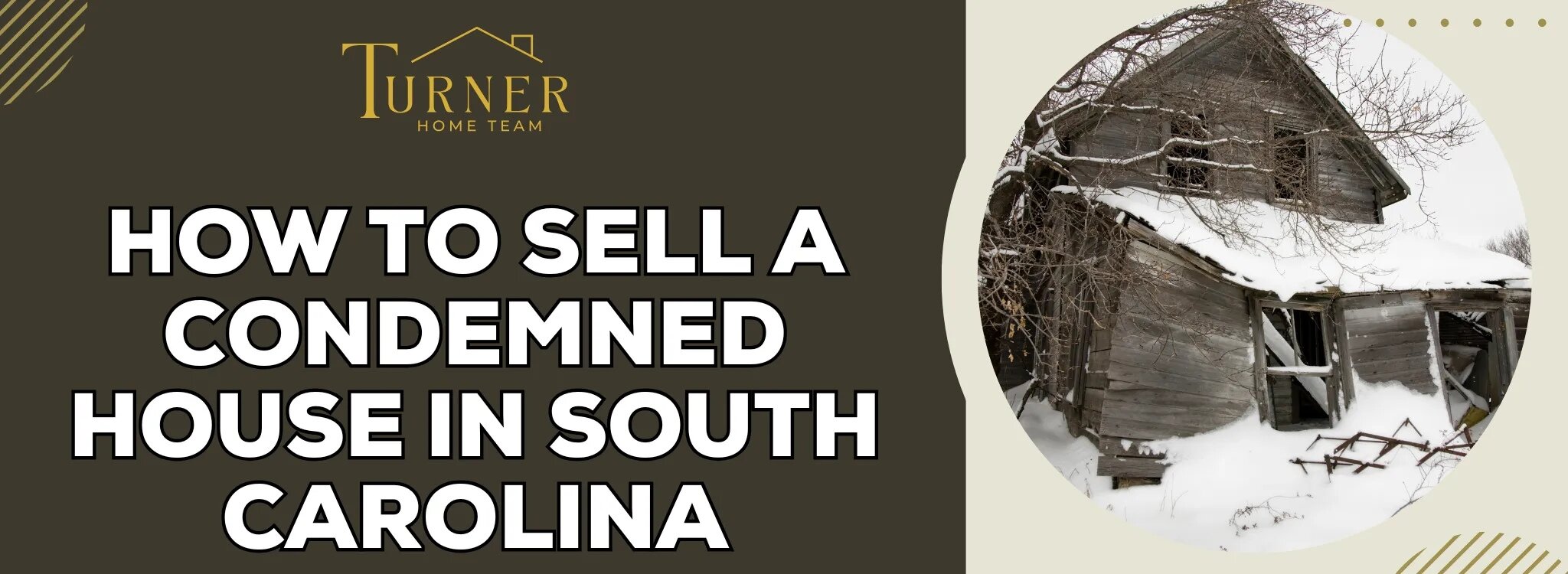 Marketing a Condemned House in South Carolina