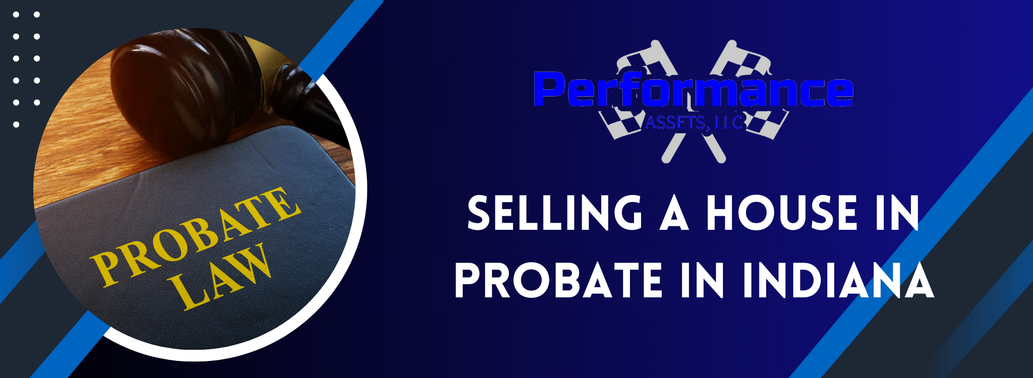 Selling a house in probate Indiana