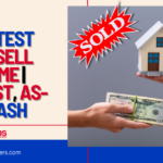 The Fastest Way to Sell Your Home