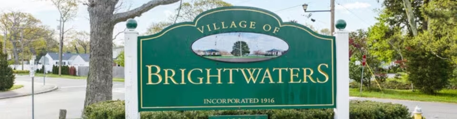 Brightwaters - Cash Buyers in Long Island
