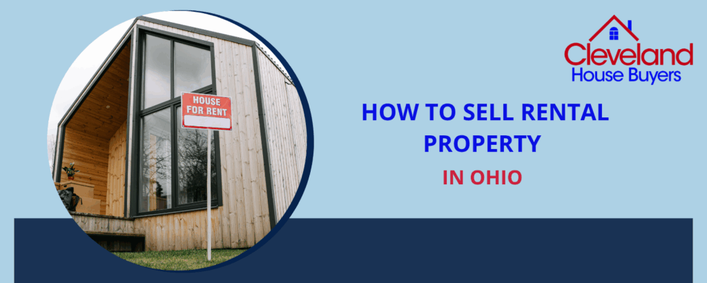 How to sell a rental property in ohio