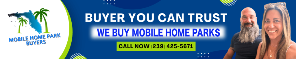 Cash For Mobile Home Parks Florida