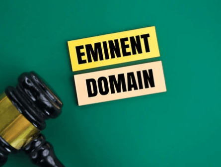 understanding eminent domain in real estate