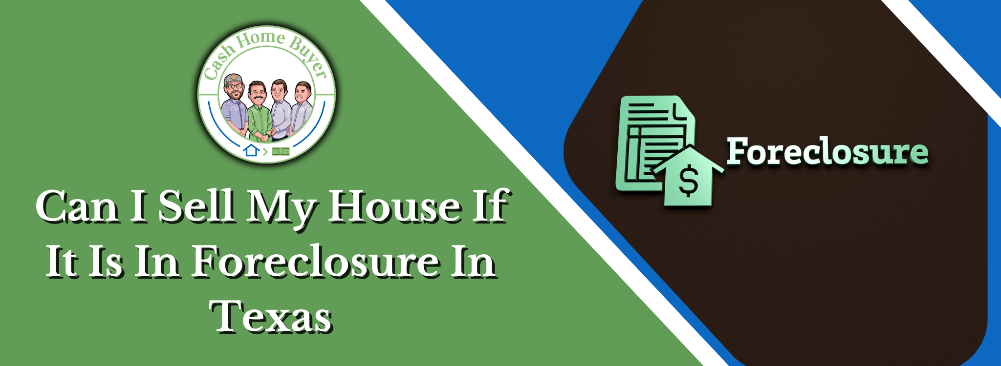 selling a house foreclosure In Texas