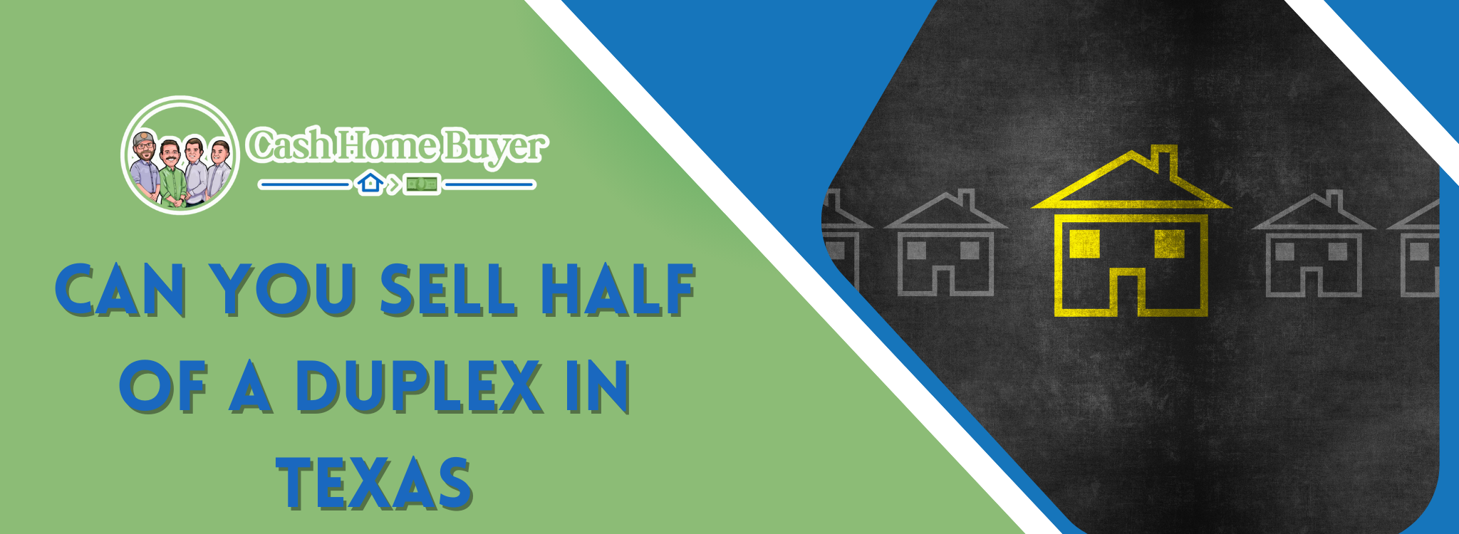 Sell Part of a Duplex In Texas