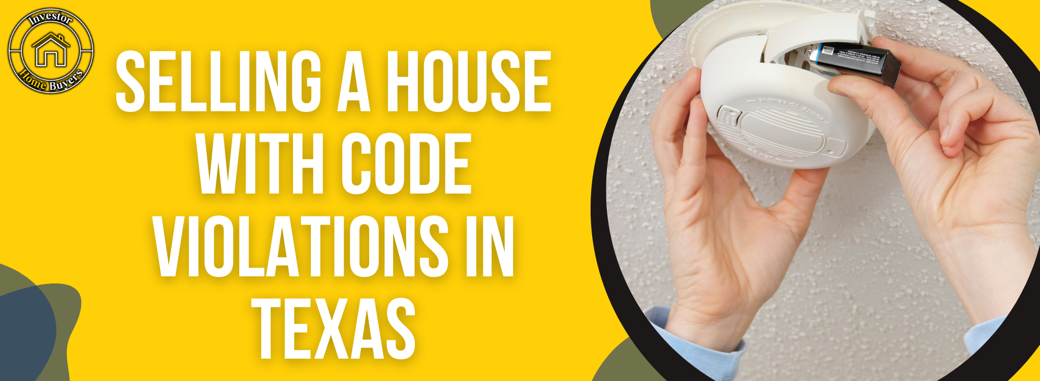We Buy House Fast With Code Violations in Texas