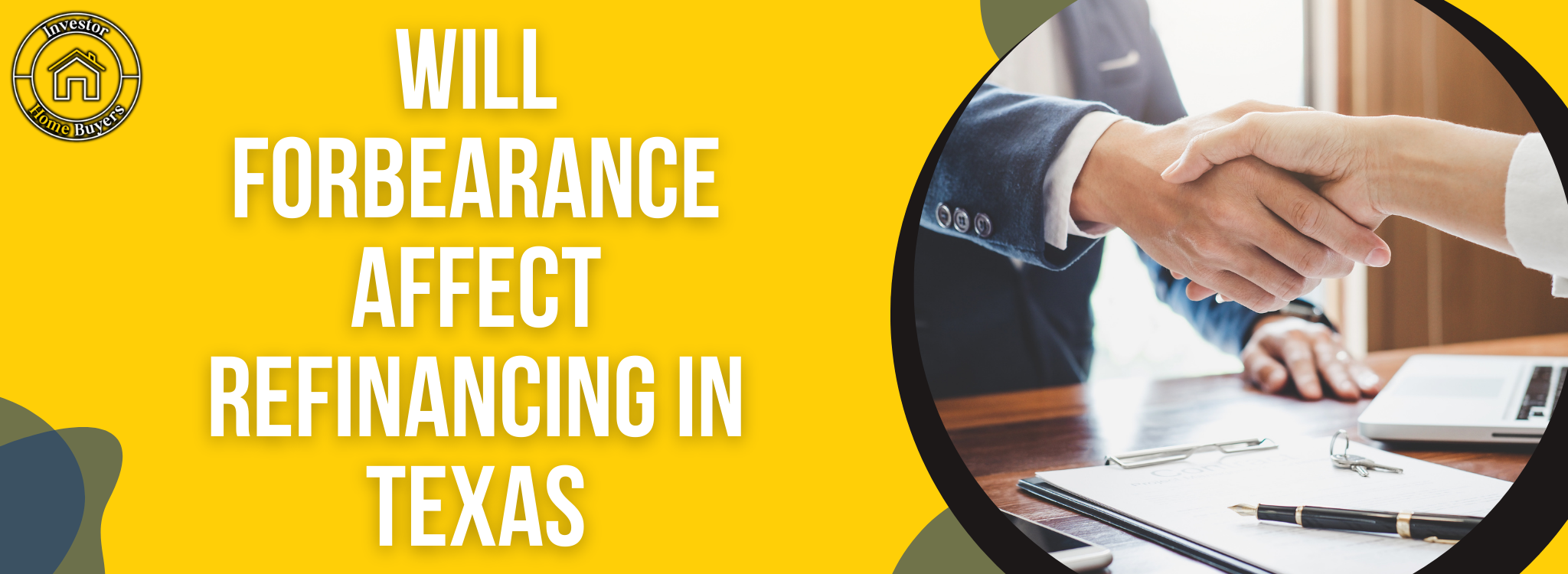 Forbearance have an impact on refinancing In Texas