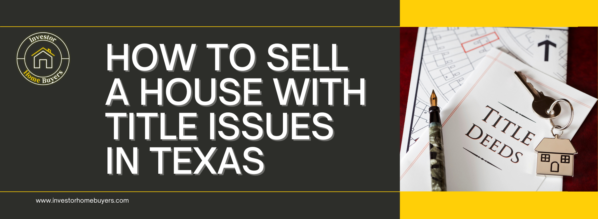 How to Sell a Home Facing Title Issues In Texas