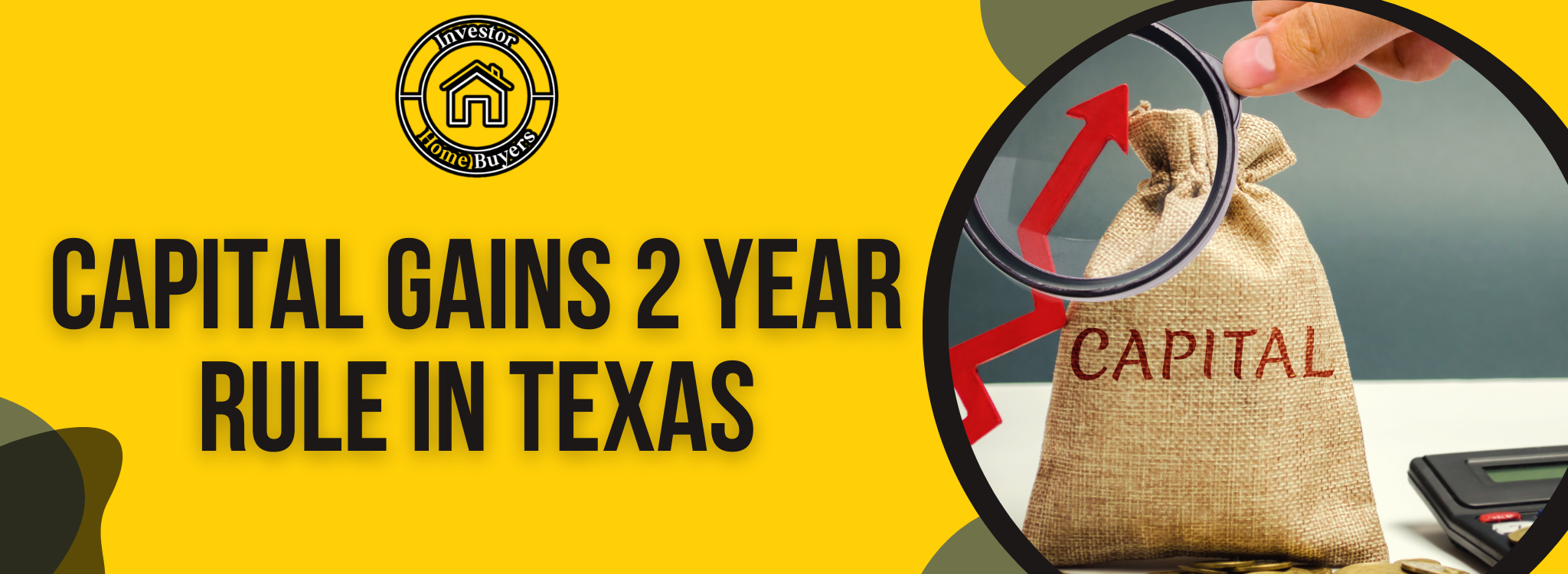 Capital Gains 2 Year Rule In Texas banner Dallas