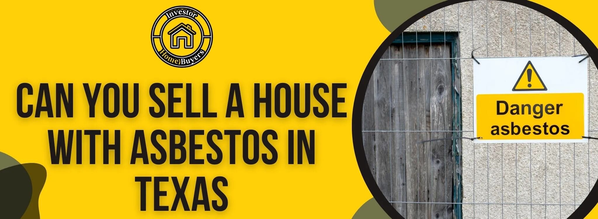 How to Sell My Houses With Asbestos in Texas
