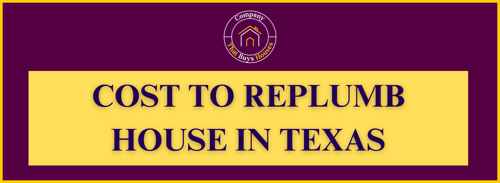 Cost of Replumbing a House In Texas