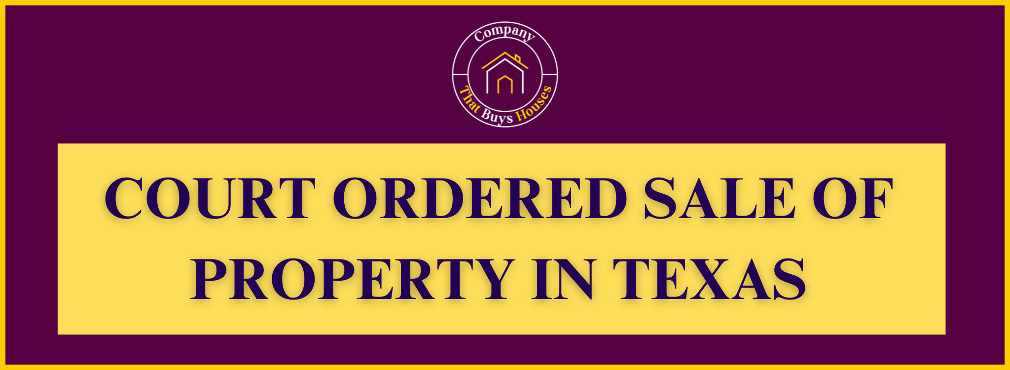 Court-Ordered Real Estate Sale in Texas