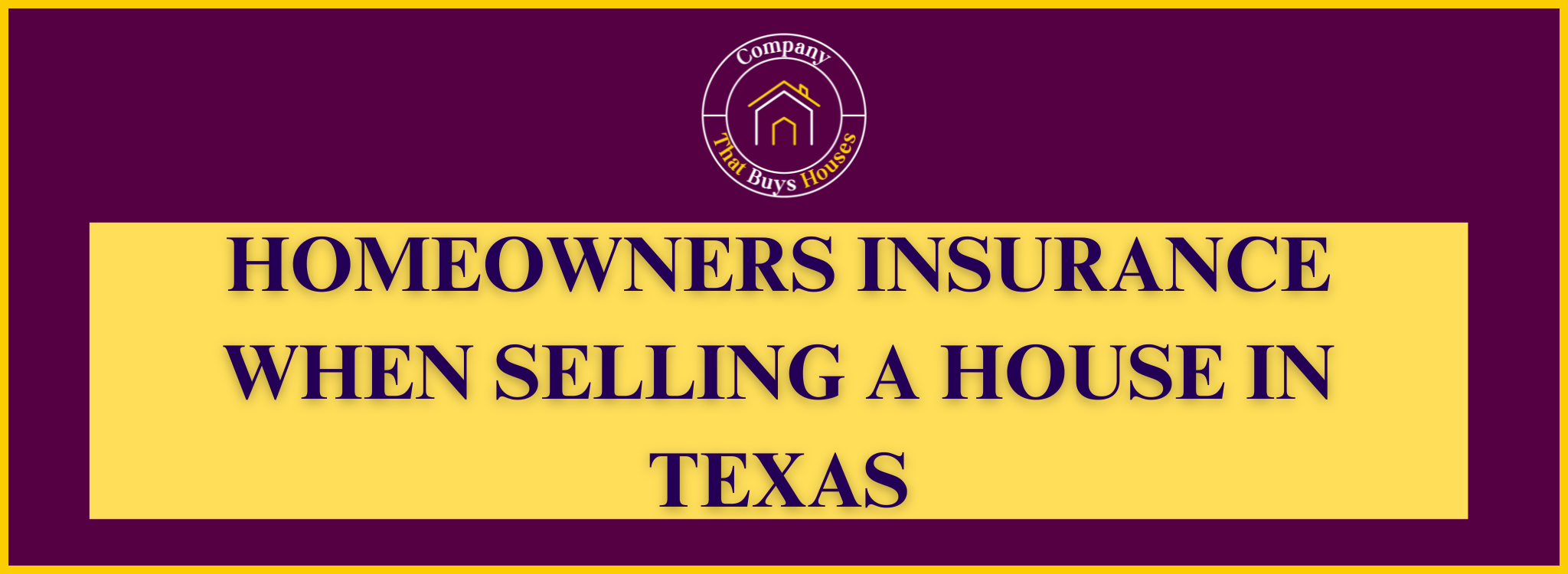 Home Insurance During the Sale of a House In Texas
