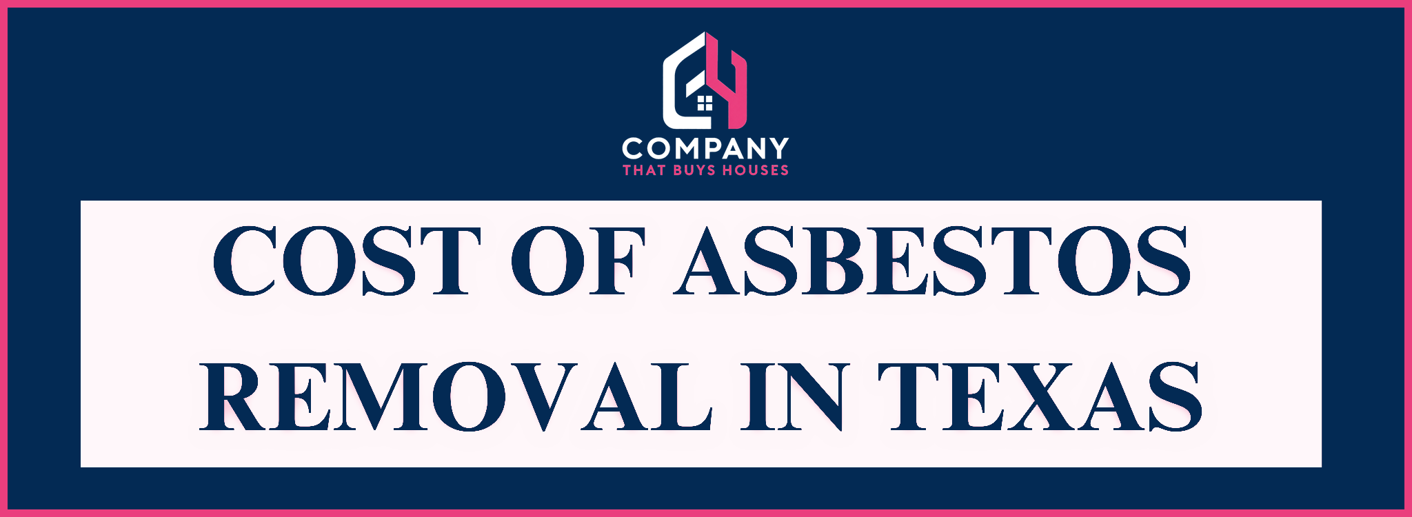 Asbestos Removal Cost In Texas