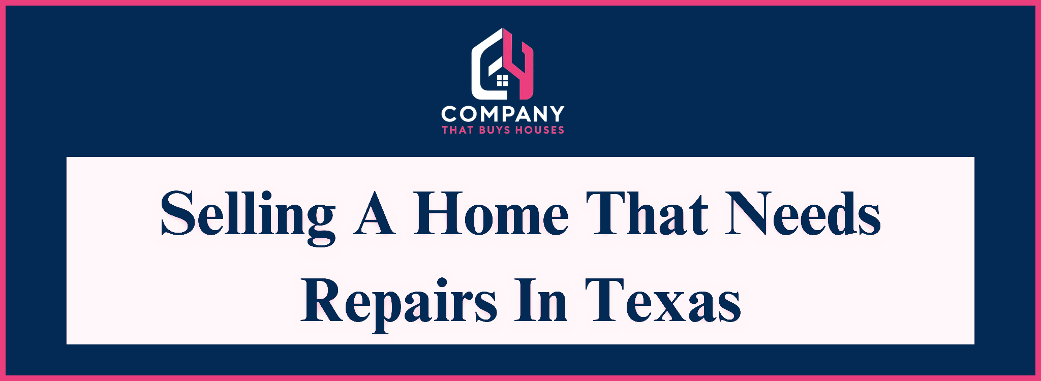Selling A Home That Needs Repairs Texas