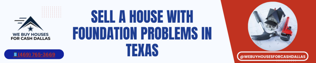 impact of foundation problems on house selling in Dallas