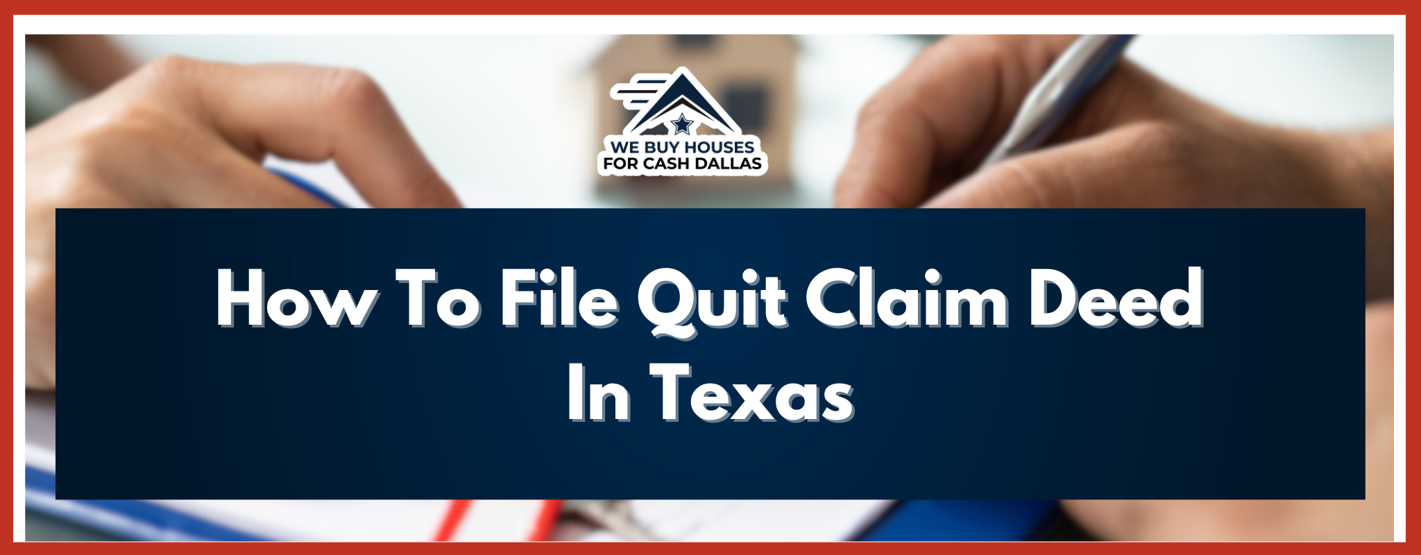 Quit Claim Deed In Texas BANNER Texas