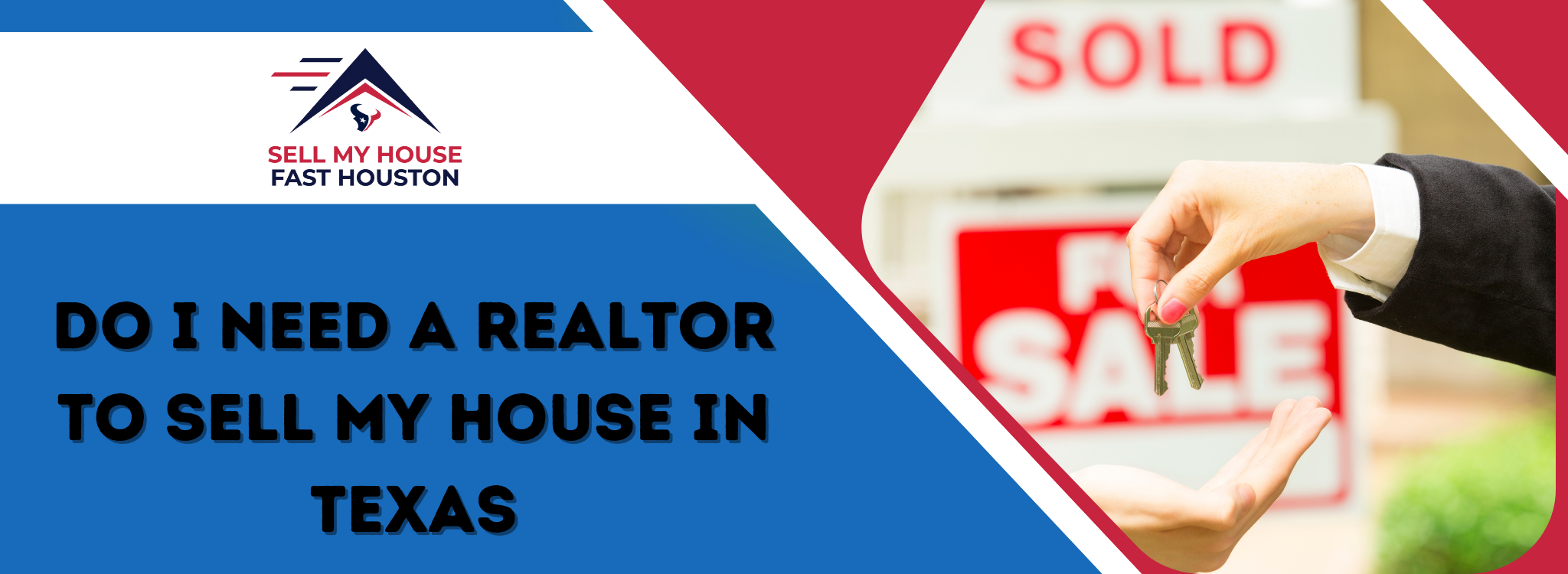 Do I Really Need a Realtor to Sell A House In Texas