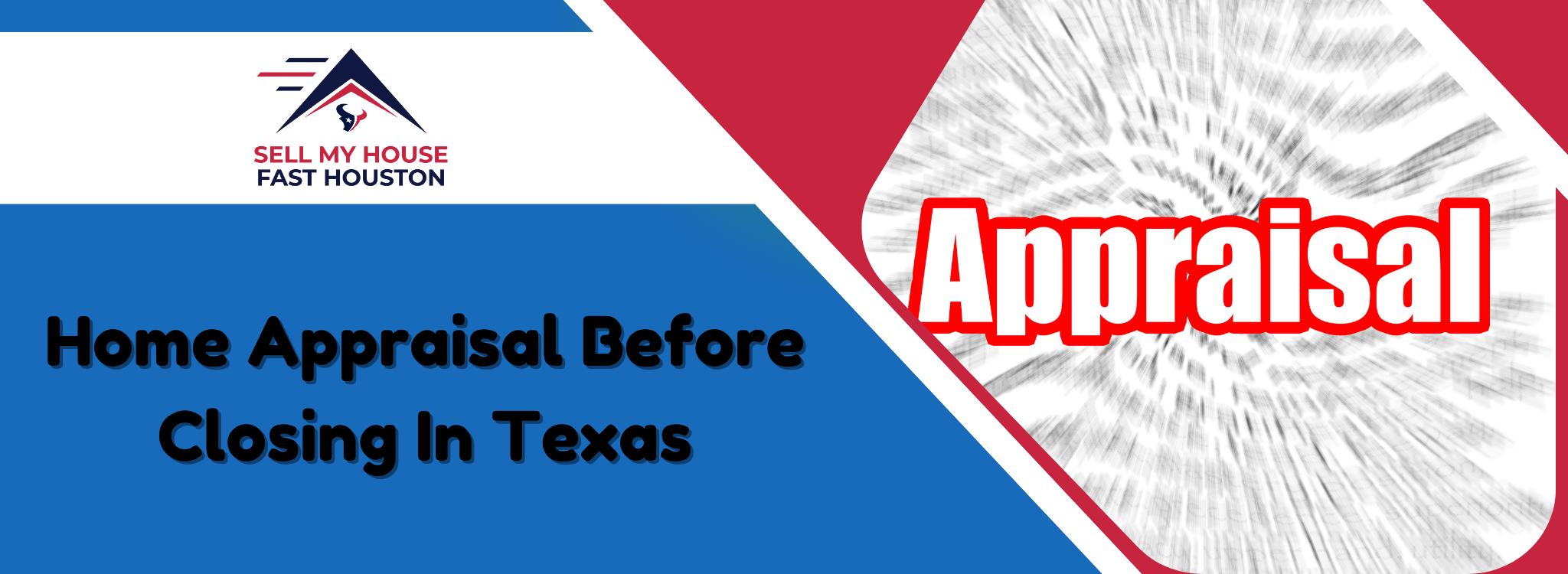 Home Appraisal Before Closing In Texas