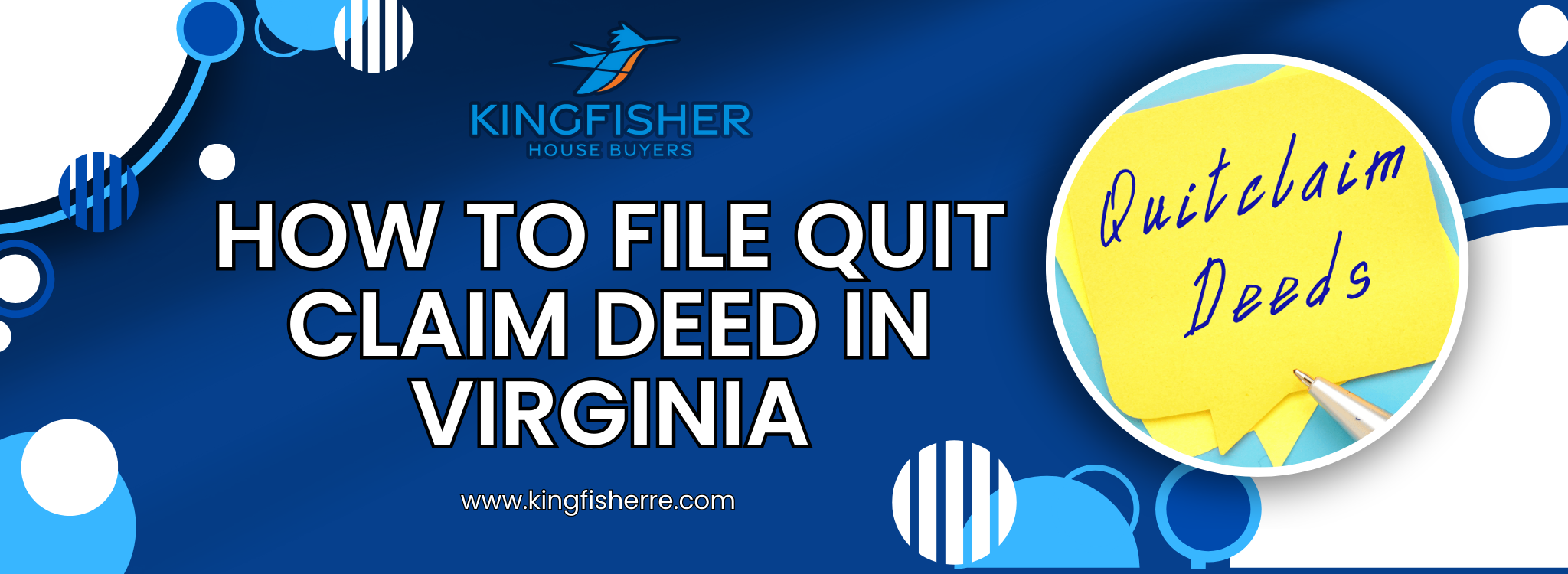 The Process of Filing a Quit Claim Deed in Virginia