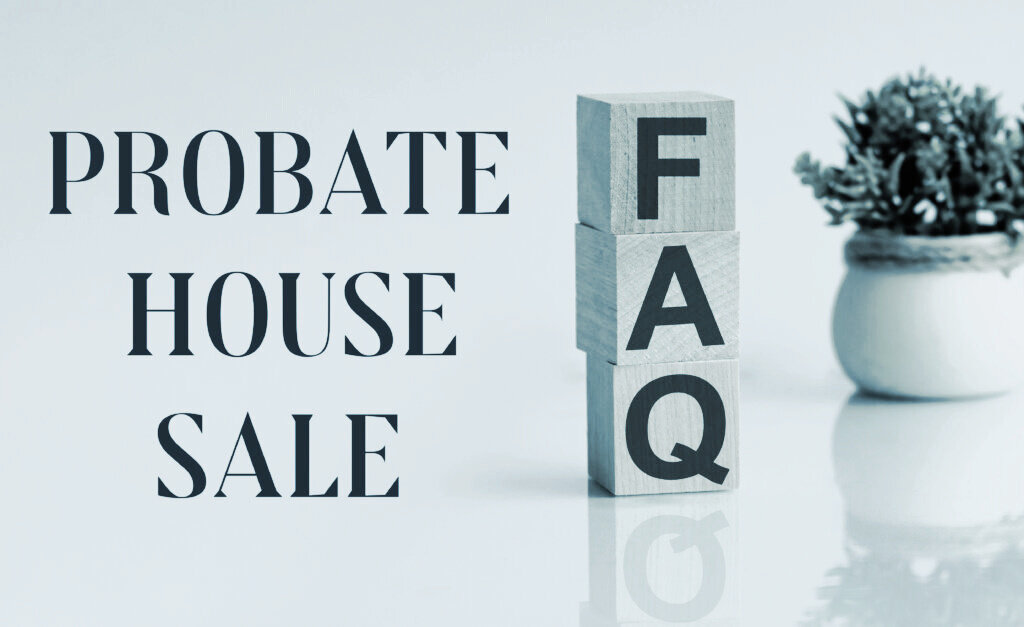sell a house probate the FAQ answer Baltimore