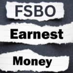 For Sale by Owner Earnest Money Guidelines 
