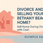 sell-home-during-divorce-in-bethany-beach-2025