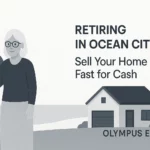 sell-your-home-fast-retirement-in-ocean-city