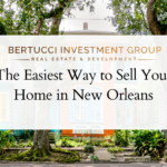 Easiest way to sell your home in New Orleans