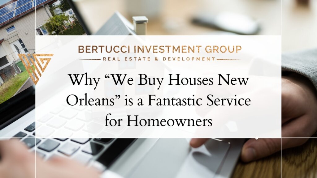 we buy houses New Orleans