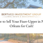 Sell your fixer upper New Orleans