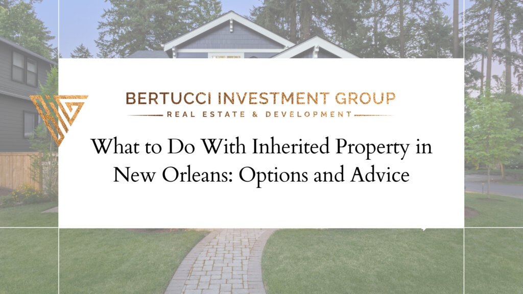 Inherited Property New Orleans