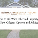 Sell inherited property New Orleans