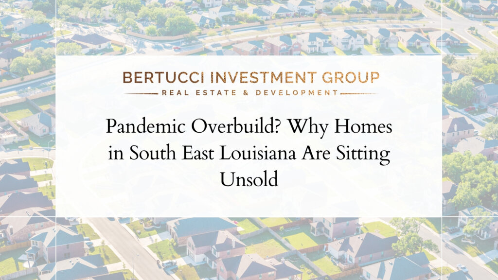 South East Louisiana Homes Unsold