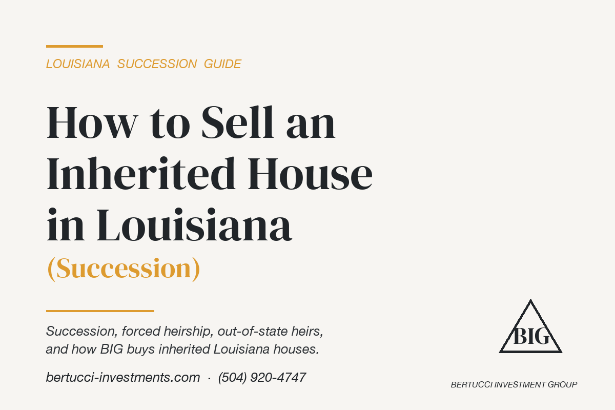 Cream and gold branded cover reading How to Sell an Inherited House in Louisiana (Succession) with Bertucci Investment Group logo
