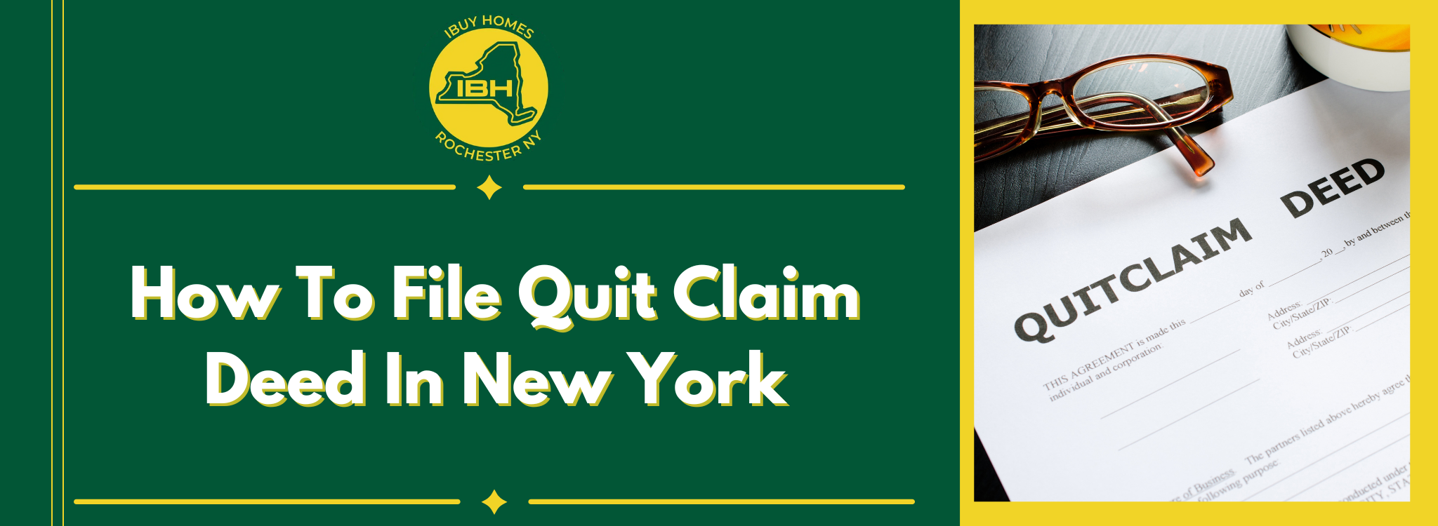 How To File Quit Claim Deed In New York BANNER New York