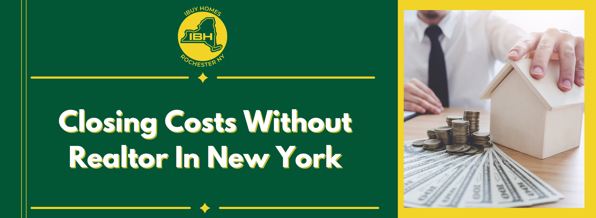 Closing Costs Without Realtor In New York BANNER Rochester