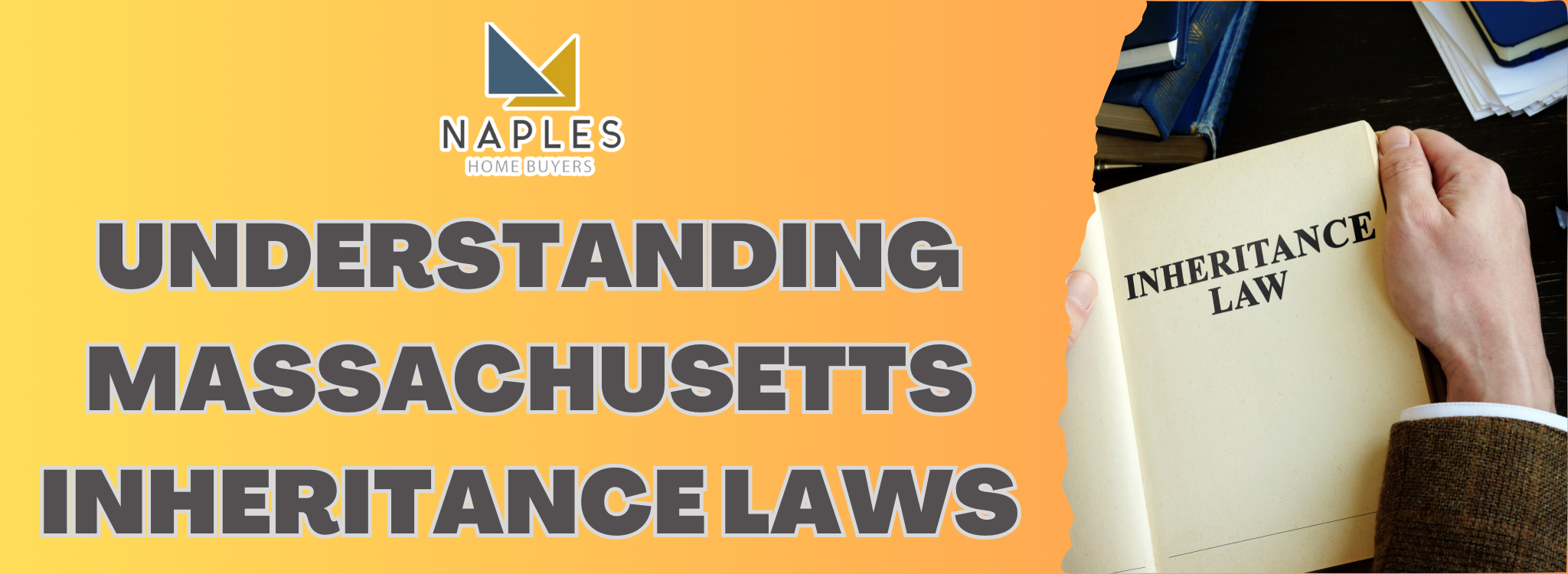 Inheritance Laws Demystified in Massachusetts