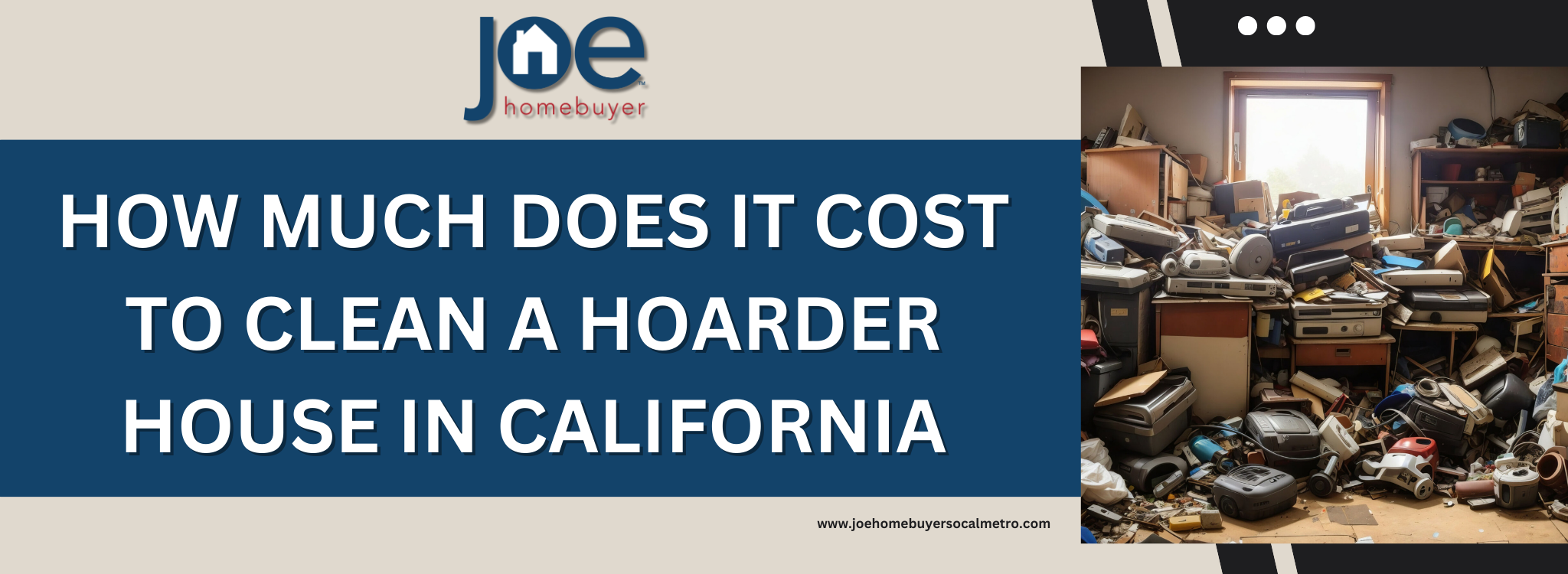 What Does It Cost to Clean a Hoarder House In California