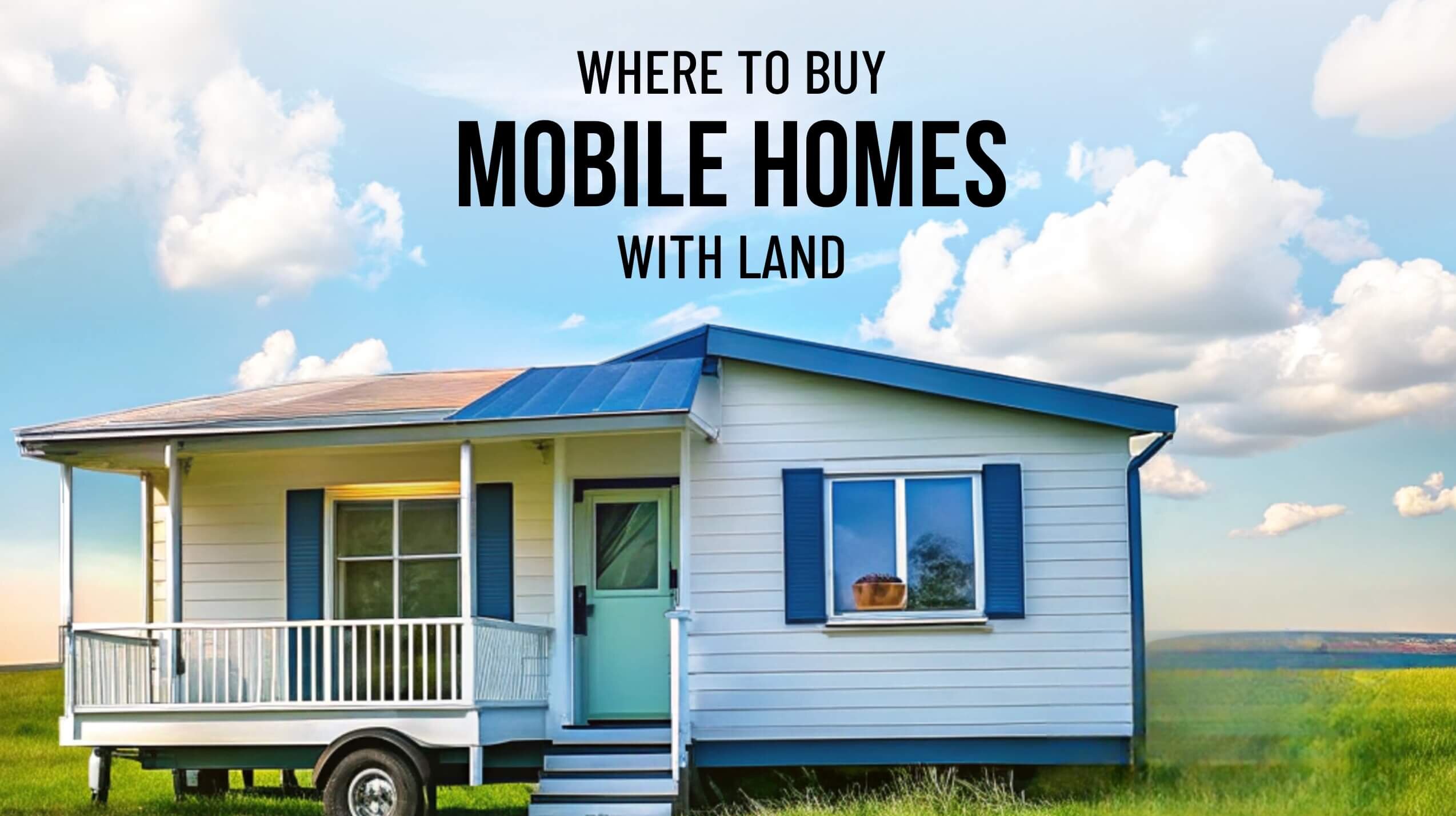Buy-mobile-homes-with-land