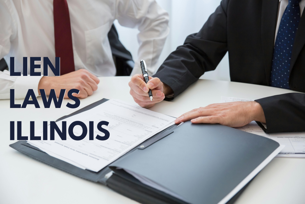Lien Laws In Illinois
