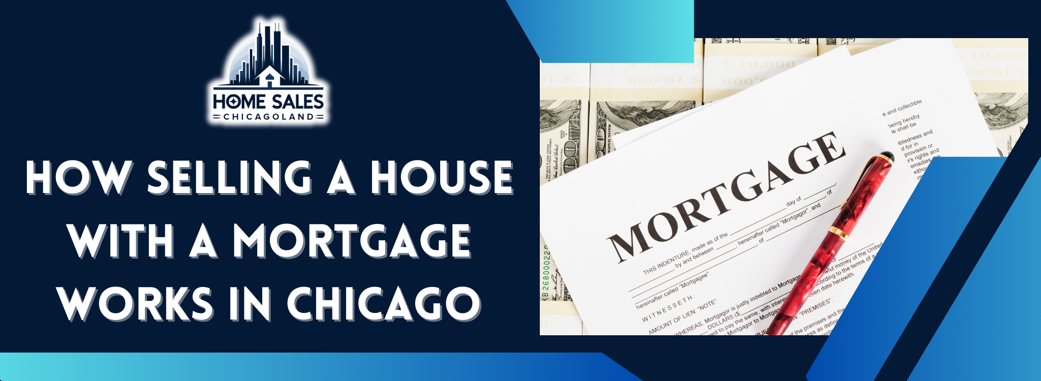 Can You Sell a Home With a Mortgage In Chicago