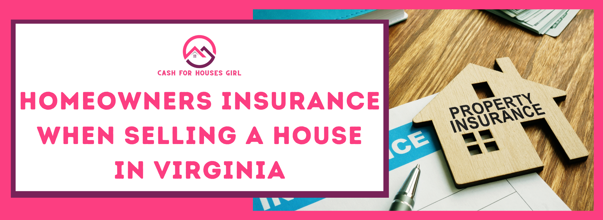 homeowners insurance when selling a house Virginia