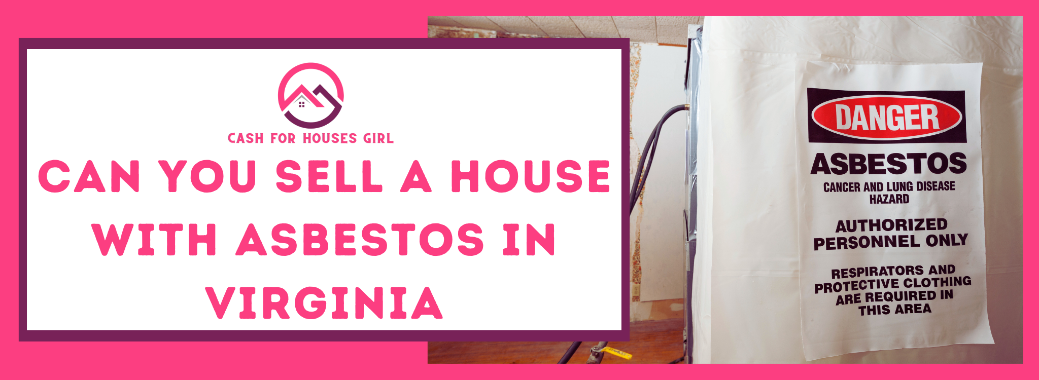 Selling a House With Asbestos In Virginia