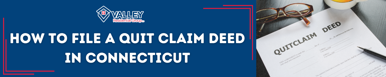 How To Do A Quitclaim Deed In Connecticut